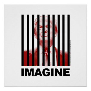 Imagine Trump Behind Bars Poster