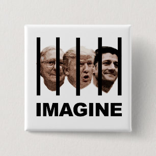 Imagine Trump, McConnell and Ryan Behind Bars 15 Cm Square Badge