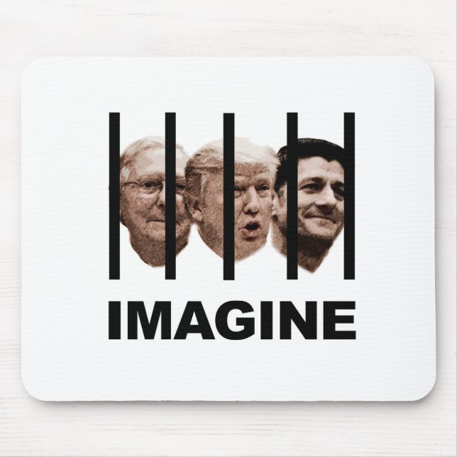 Imagine Trump, McConnell and Ryan Behind Bars Mouse Mat (Front)