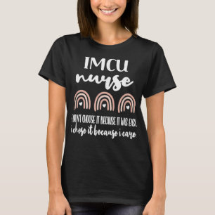 IMCU Nurse Intermediate Care Unit Nursing T-Shirt