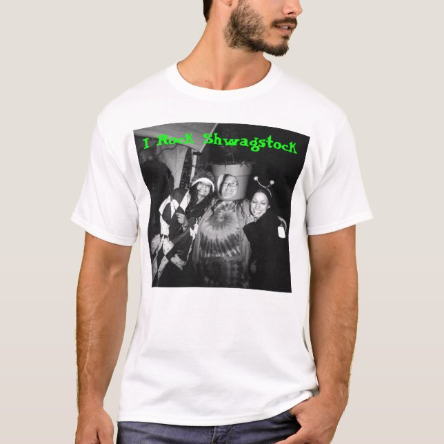 IMG_0007, I Rock Shwagstock T-Shirt (Front)