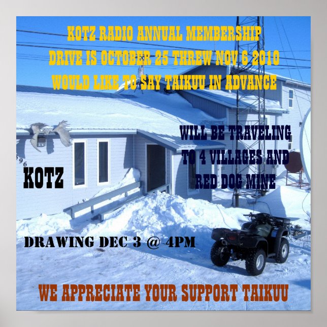 IMG_0319, KOTZ RADIO ANNUAL MEMBERSHIPDRIVE IS ... POSTER (Front)