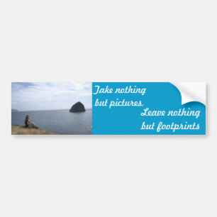 IMGP2779, Take nothing but pictures,, Leave not... Bumper Sticker