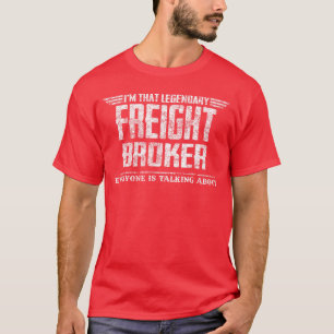 Imhat Legendary Freight Broker retro T-Shirt