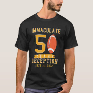Immaculate 50 Years Reception Pittsburgh for Men W T-Shirt