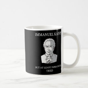 Immanuel Kant Funny Philosophy Saying Gift Coffee Mug