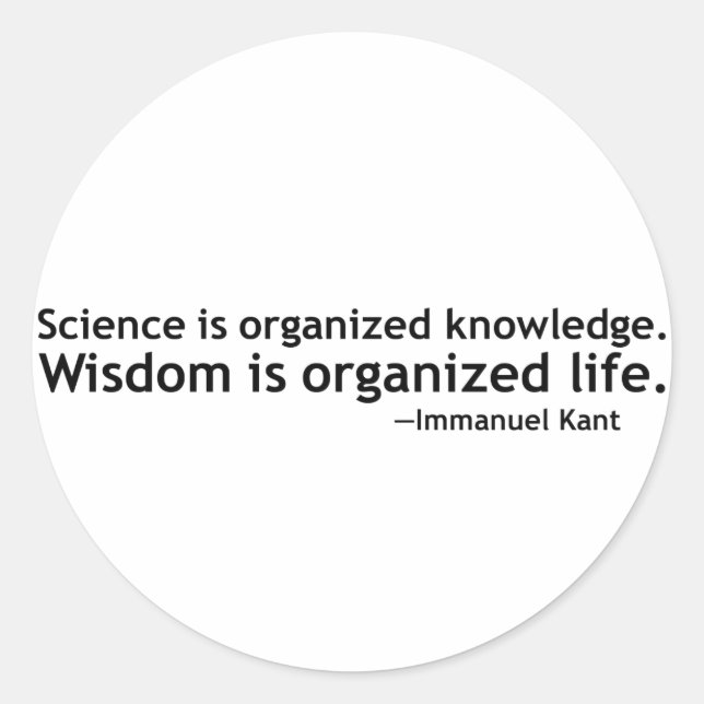 Immanuel Kant Quotation Classic Round Sticker (Front)