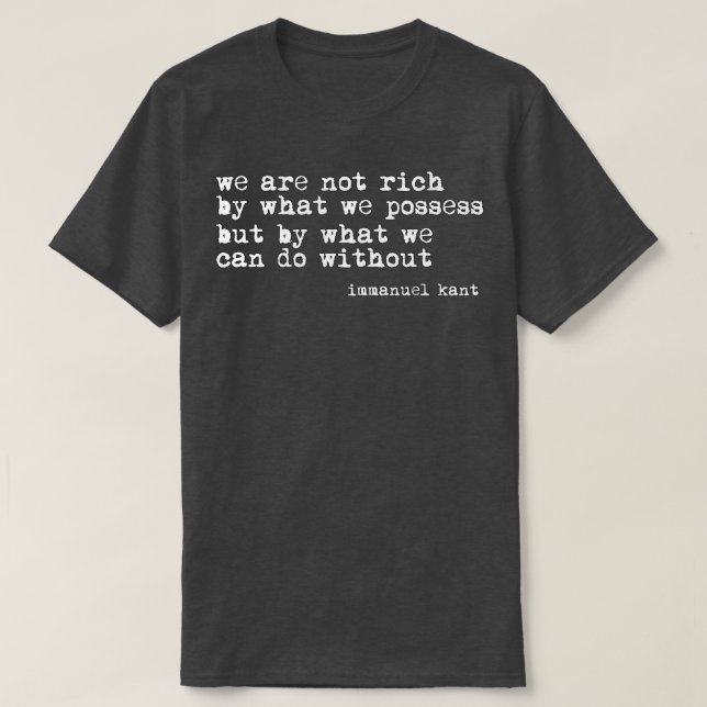 Immanuel Kant Quote T-Shirt (Design Front)