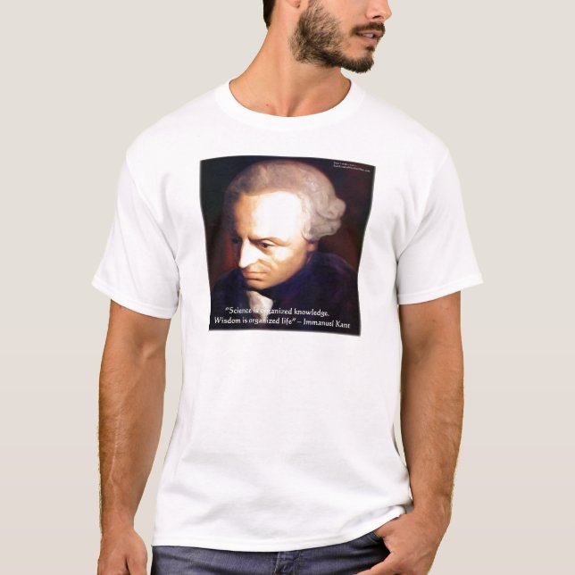 Immanuel Kant Science Vs Knowledge Quote Gifts T-Shirt (Front)