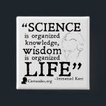 Immanuel Kant Square Button<br><div class="desc">A Button with a quote from the father of modern philosophy.</div>