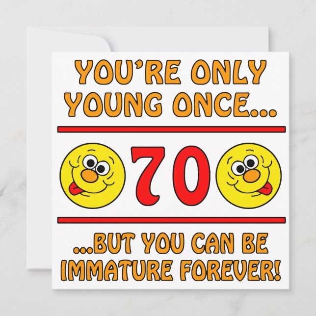 Immature 70th Birthday Gag Gifts Card (Front)