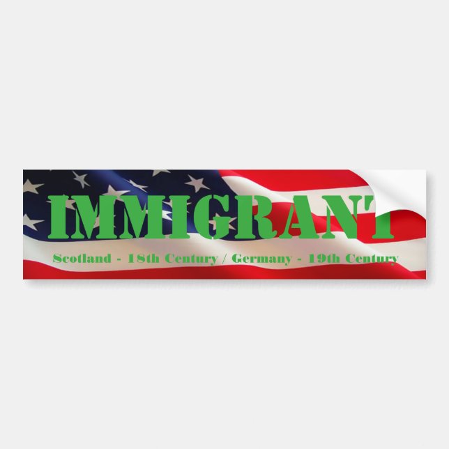 Immigrant American Bumper Sticker (Front)