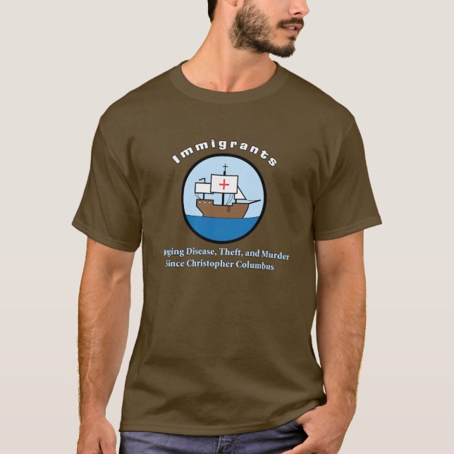 Immigrants: T-Shirt (Front)