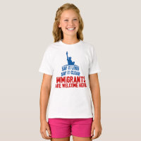 Immigrants Welcome Girl's T-Shirt