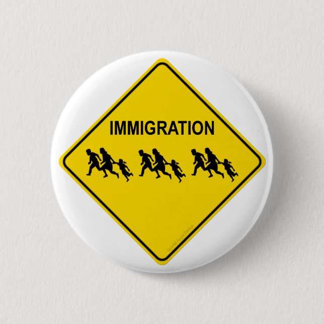 Immigration Crossing 6 Cm Round Badge (Front)
