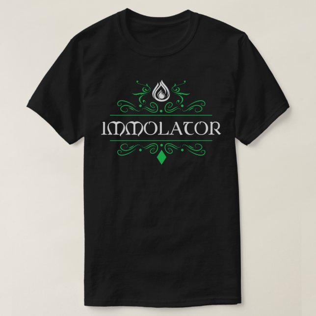Immolator Character Class Tabletop RPG Gaming Role T-Shirt (Design Front)