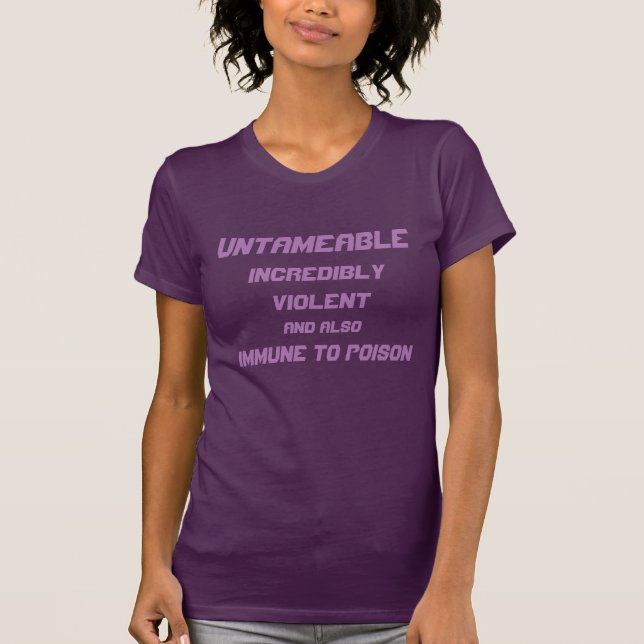 Immune To Poison T-Shirt (Front)
