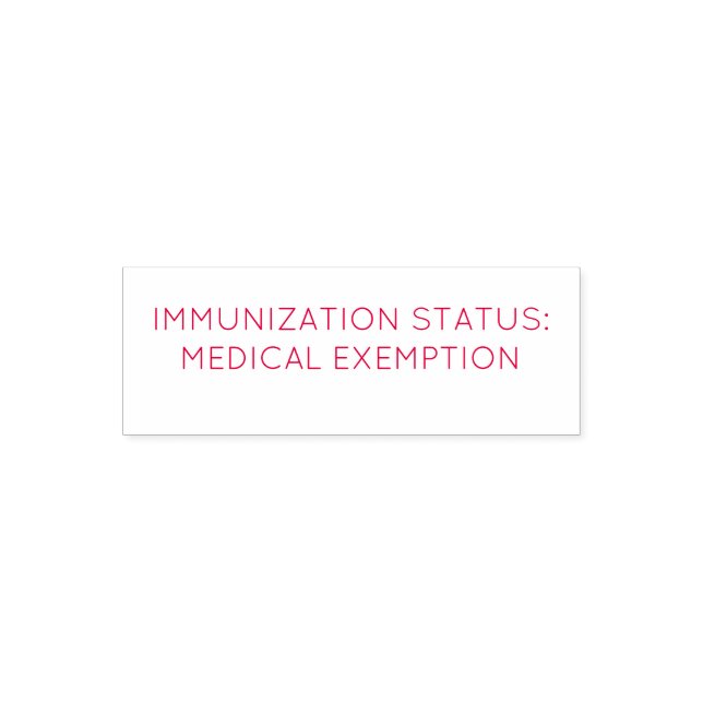 Immunisation Status: medical exemption stamp (Design)
