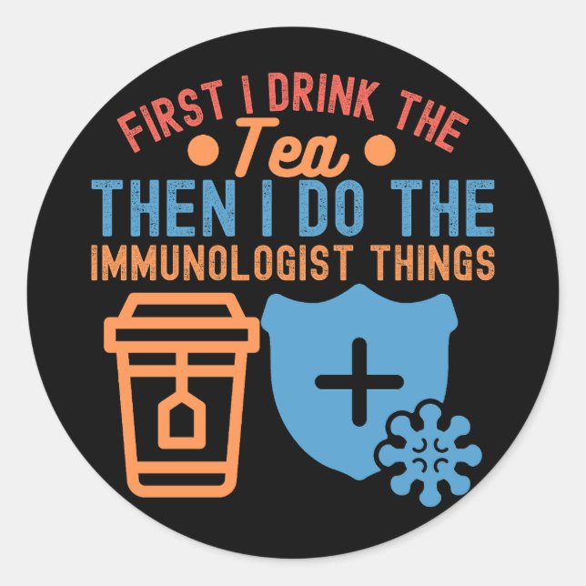 Immunology Quotes3, Immunology Scientist Classic Round Sticker (Front)