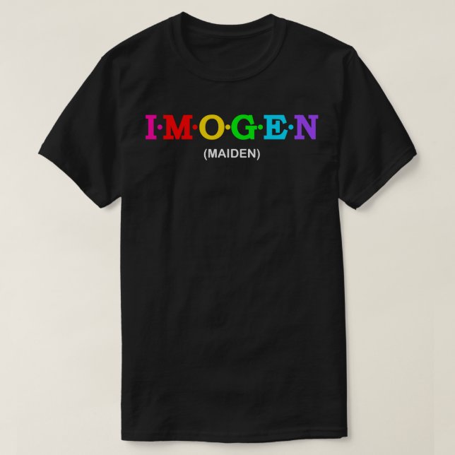 Imogen Maiden T-Shirt (Design Front)