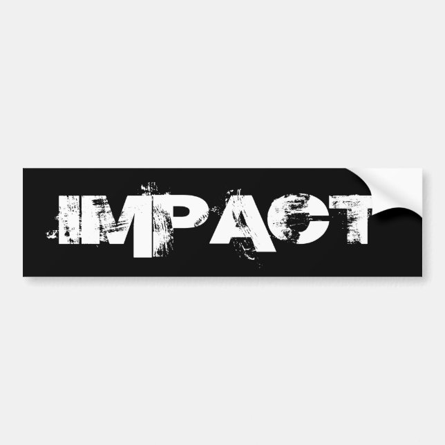 IMPACT- bumper Sticker (Front)