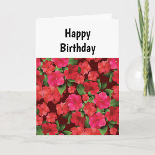 Impatiens Flowers Birthday Card