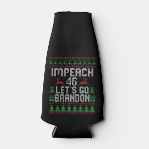 Impeach 46 Let's Go Brandon Ugly Christmas Sweater Bottle Cooler