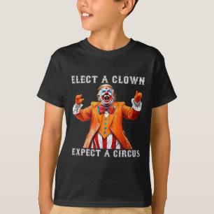 Impeach Anti-trump Elect A Clown Expect A Circus T-Shirt