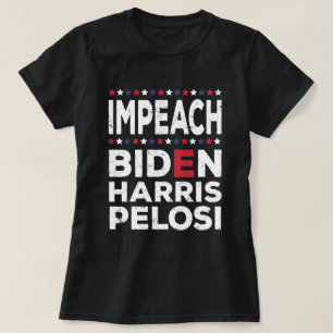  Impeach Biden Kamala Harris Nancy Pelosi  T-Shirt