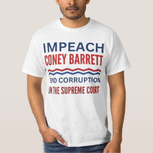 Impeach Coney Barrett Supreme Court Corruption T-Shirt