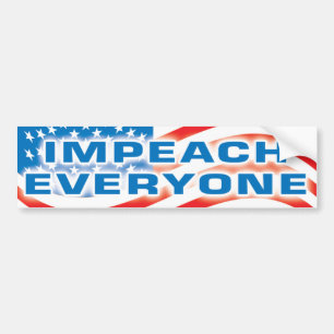 impeach everyone bumper sticker