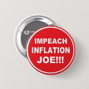 Impeach Inflation Joe 6 Cm Round Badge