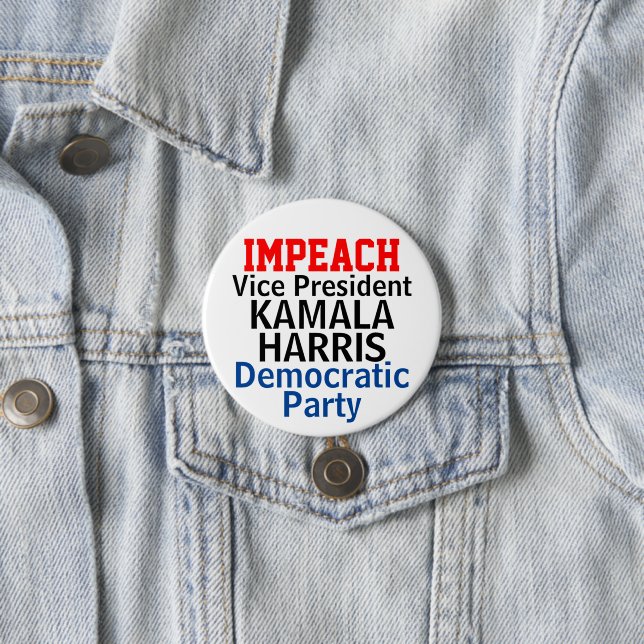 Impeach Kamala Harris Democratic Party 7.5 Cm Round Badge (In Situ)