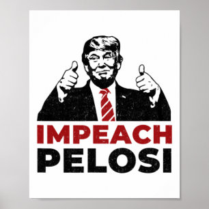 Impeach Nancy Pelosi Pro Trump Shifty Schiff Ukrai Poster