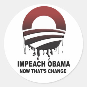 Impeach Obama - now that's change Classic Round Sticker