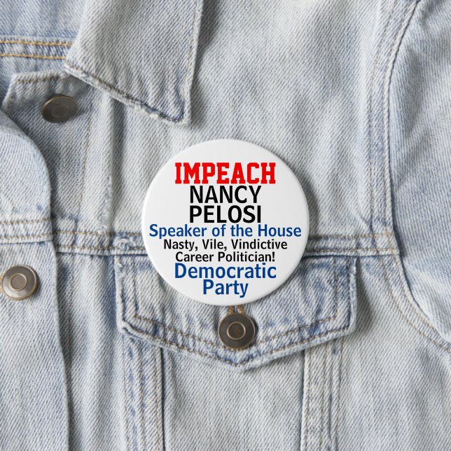 Impeach Speaker Pelosi Blue Democrat 7.5 Cm Round Badge (In Situ)