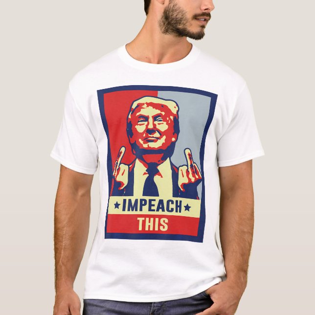 Impeach This Republican Conservative Trump T-Shirt (Front)