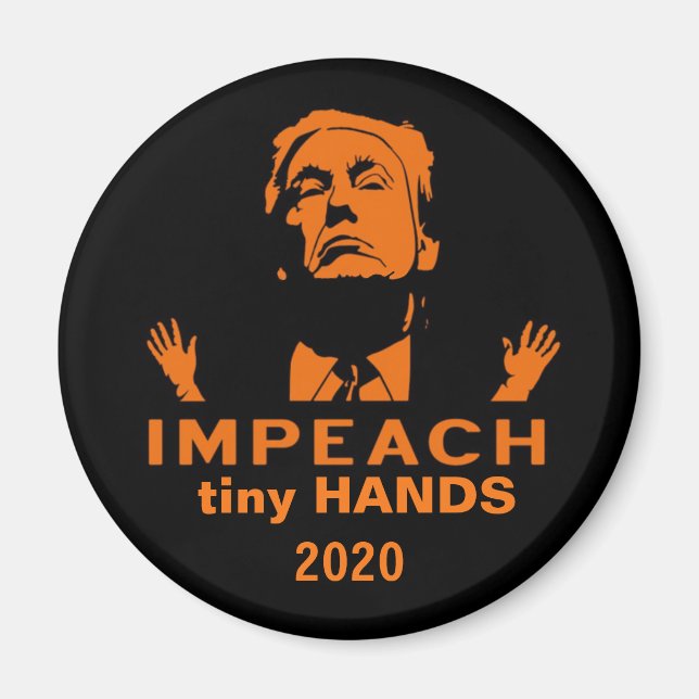 Impeach tiny Hands Magnet (Front)