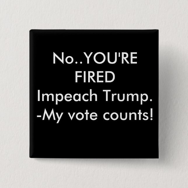 Impeach trump 15 cm square badge (Front)