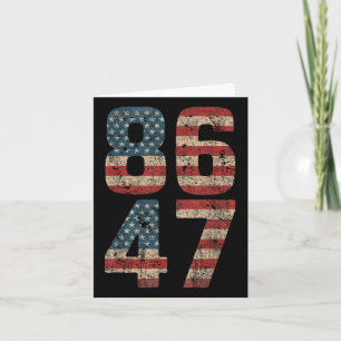 Impeach Trump 86 47 Impeach 47 Fire Trump 8647 Ant Card