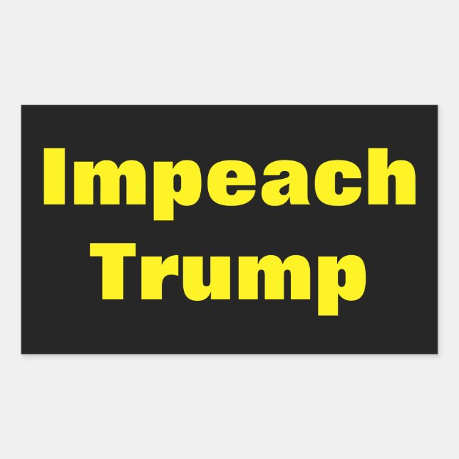 Impeach Trump Anti Donald Trump Predident Sticker (Front)