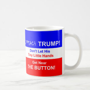 Impeach Trump!  Coffee Mug