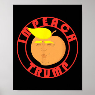 Impeach Trump - Funny Freedom Politics Poster