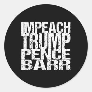 Impeach Trump Pence Rr Classic Round Sticker