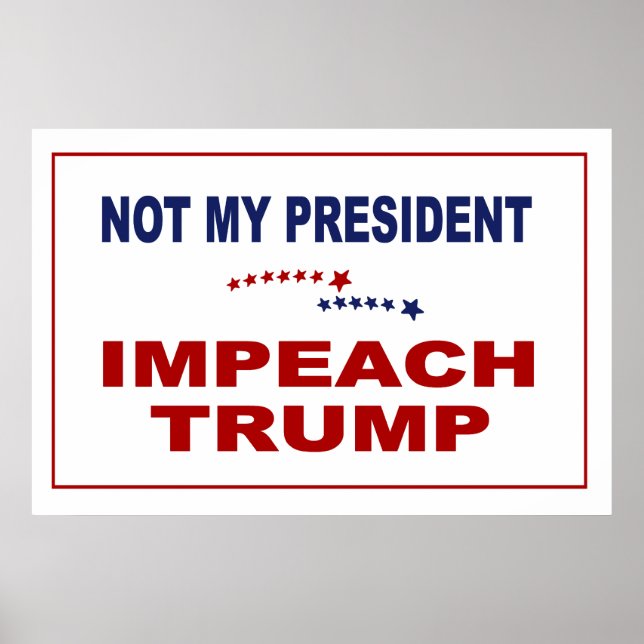 Impeach Trump Poster (Front)