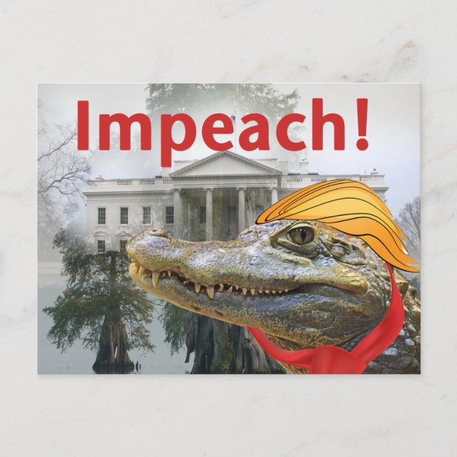 Impeach! White House | swamp Trump alligator Postcard (Front)