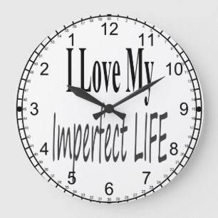 Imperfect Life Reverse Dial Clock