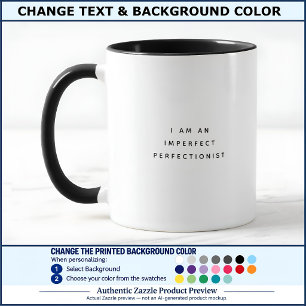 Imperfect Quote Trendy Black Font Two Tone Mug