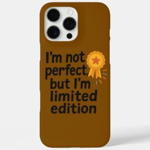 Imperfectly Rare: Limited Edition Confidence iPhone 16 Pro Max Case