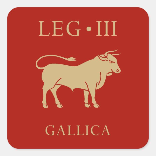 Imperial Roman Army - Legio III Gallica Square Sticker (Front)